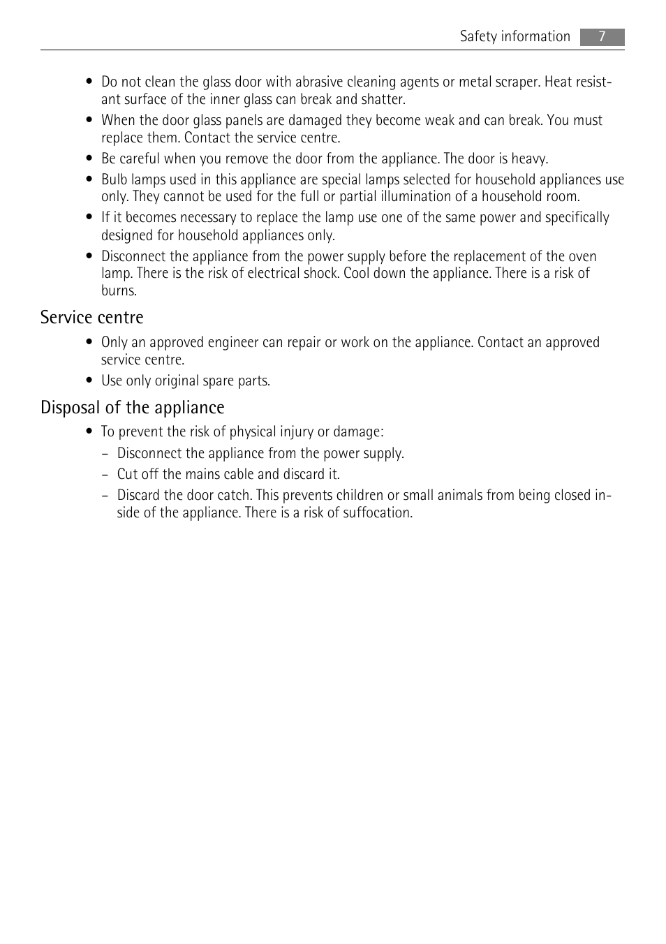 Service centre, Disposal of the appliance | Electrolux 30006VE User Manual | Page 7 / 28