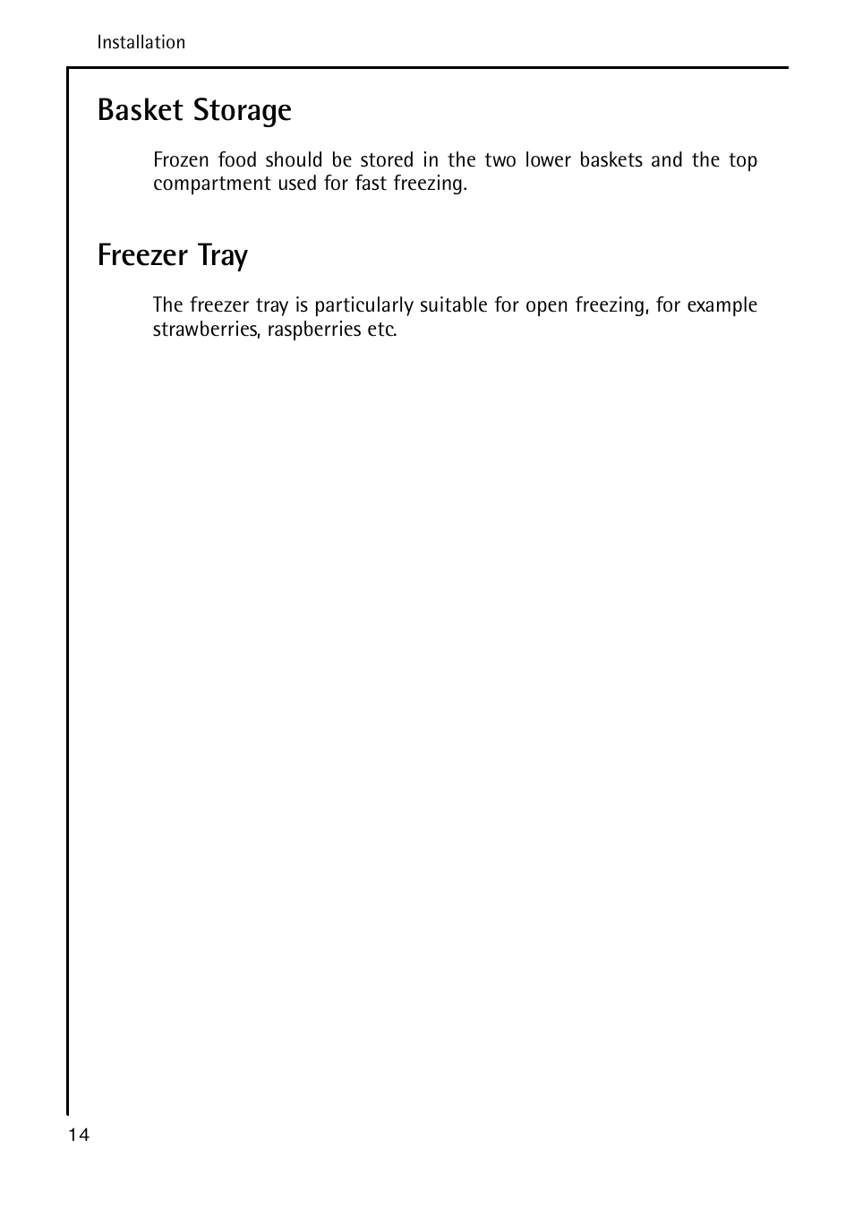 Basket storage, Freezer tray | Electrolux A 40100 GS User Manual | Page 14 / 28