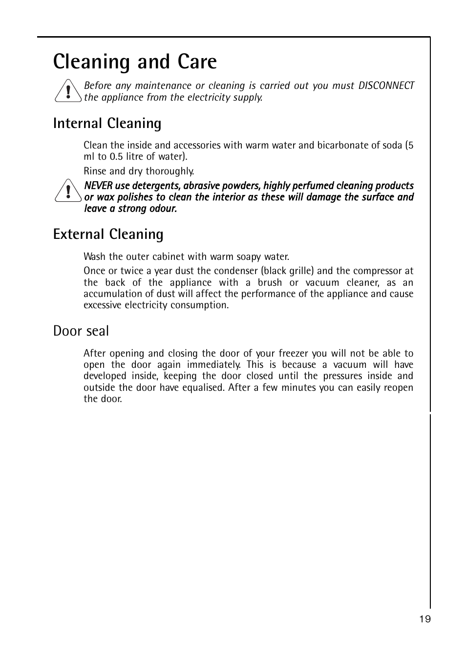 Cleaning and care, Internal cleaning, External cleaning | Door seal | Electrolux A 40100 GS User Manual | Page 19 / 28