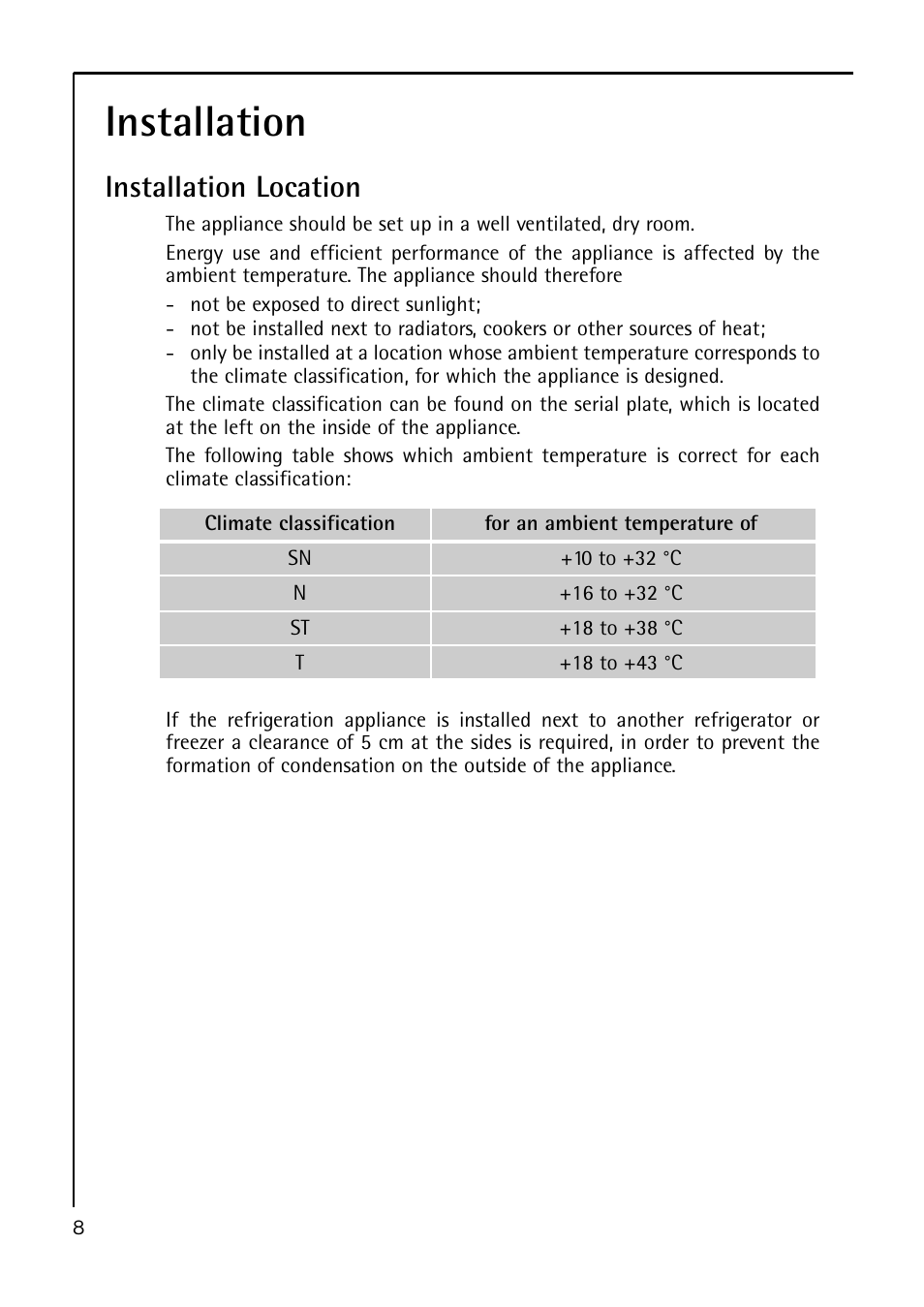 Installation, Installation location | Electrolux A 40100 GS User Manual | Page 8 / 28