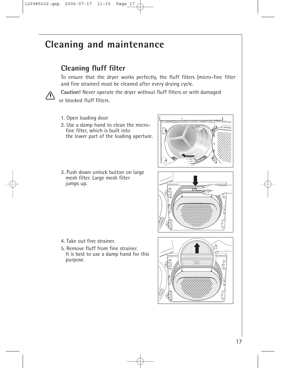 Cleaning and maintenance, Cleaning fluff filter | Electrolux LAVATHERM T57830 User Manual | Page 17 / 33