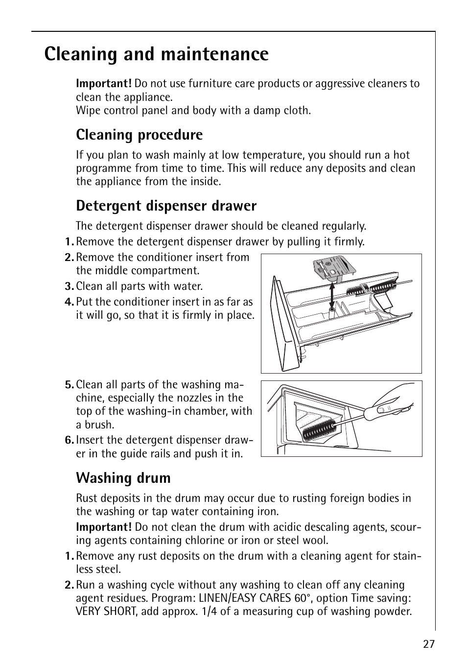 Cleaning and maintenance, Cleaning procedure, Detergent dispenser drawer | Washing drum | Electrolux 88810 User Manual | Page 27 / 48