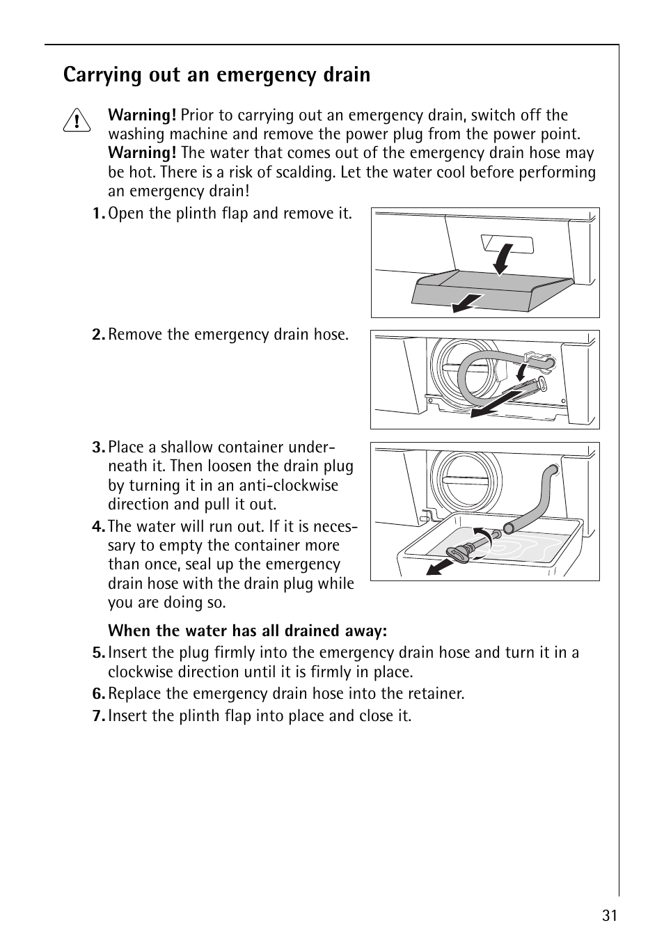 Carrying out an emergency drain | Electrolux 88810 User Manual | Page 31 / 48