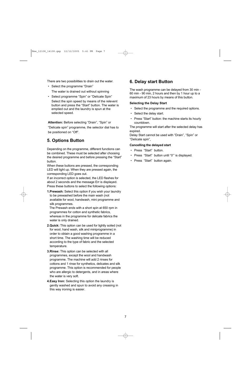 Options button, Delay start button | Electrolux U28190 User Manual | Page 7 / 29