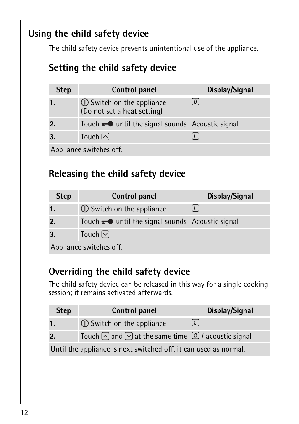 Using the child safety device, Setting the child safety device, Releasing the child safety device | Overriding the child safety device | Electrolux 68001KF-N User Manual | Page 12 / 32