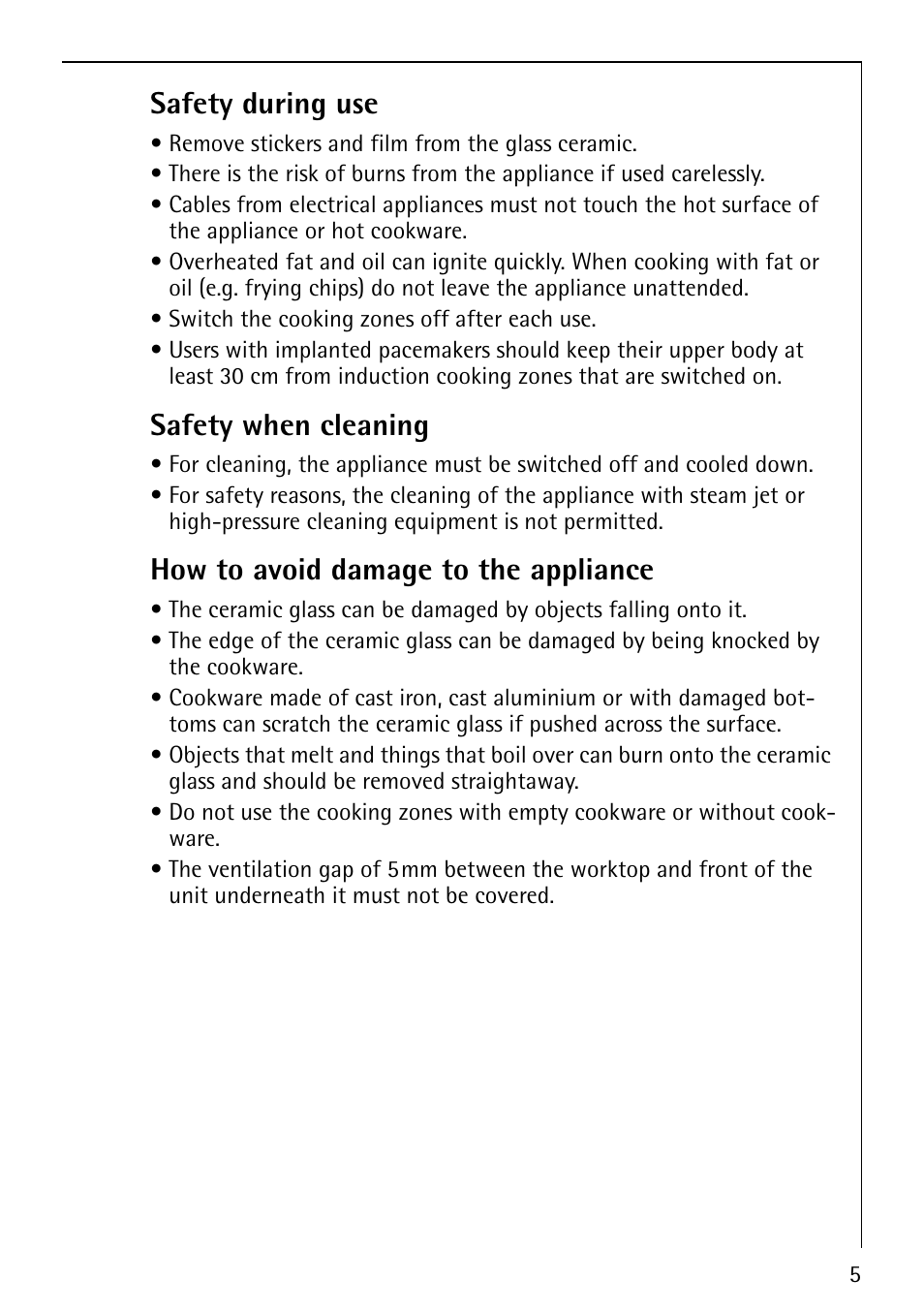 Safety during use, Safety when cleaning, How to avoid damage to the appliance | Electrolux 68001KF-N User Manual | Page 5 / 32