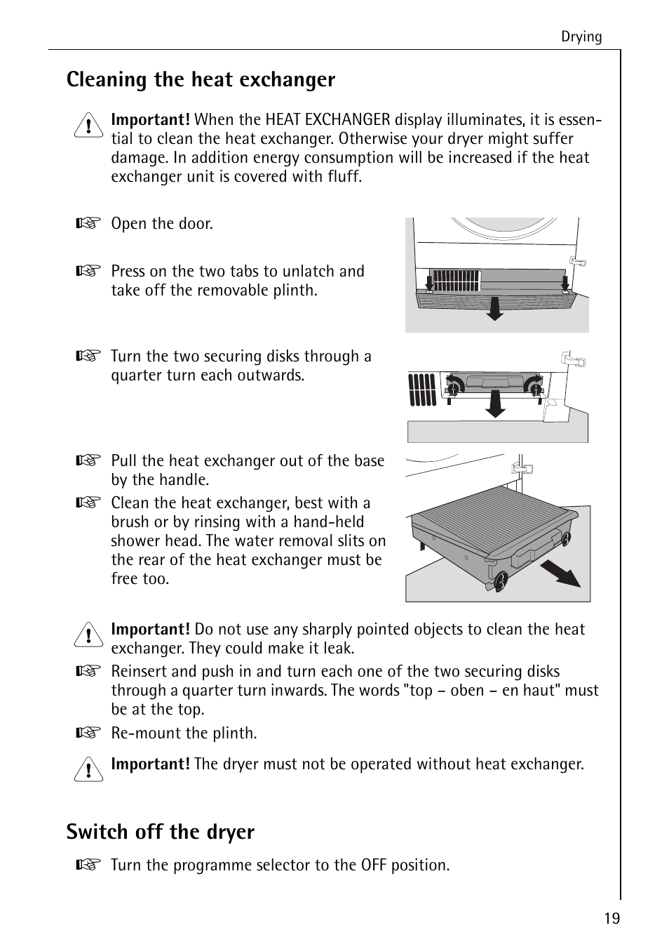 Cleaning the heat exchanger, Switch off the dryer | Electrolux LAVATHERM 57560 User Manual | Page 19 / 40