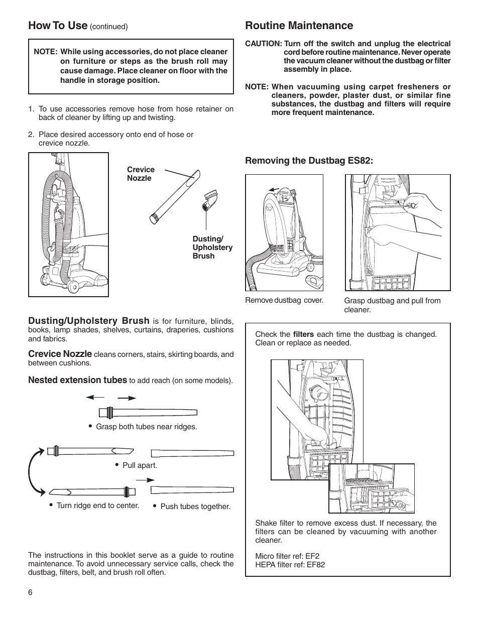 How to use, Routine maintenance | Electrolux Z2250 User Manual | Page 6 / 12