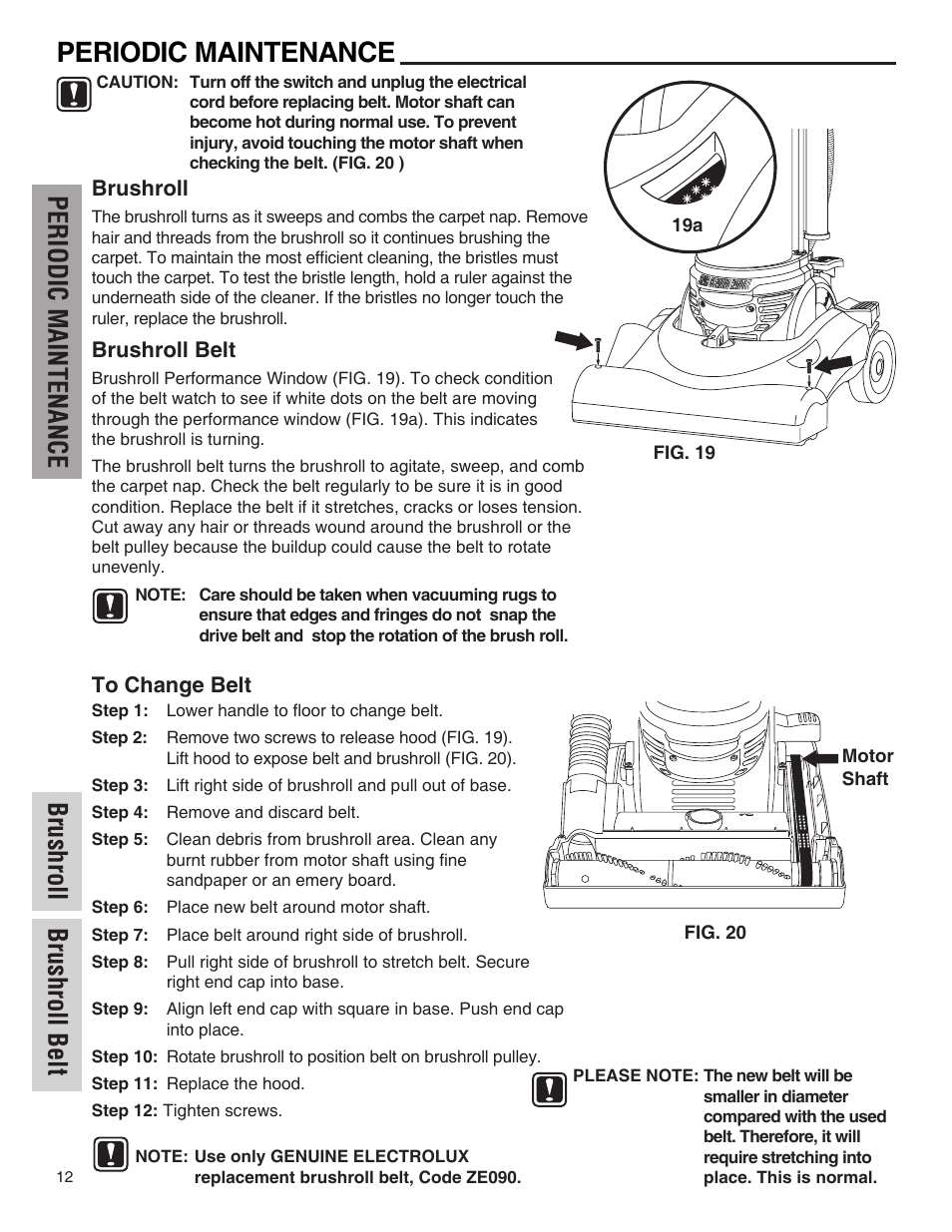 Periodic maintenance, Periodic maintenance brushroll brushroll belt | Electrolux Z4700 Series User Manual | Page 12 / 16