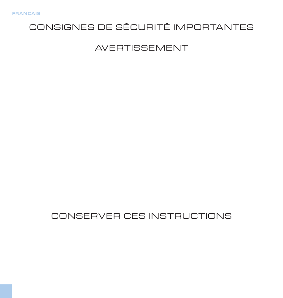 Consignes de sécurité importantes, Avertissement, Conserver ces instructions | Electrolux oxygen User Manual | Page 4 / 24