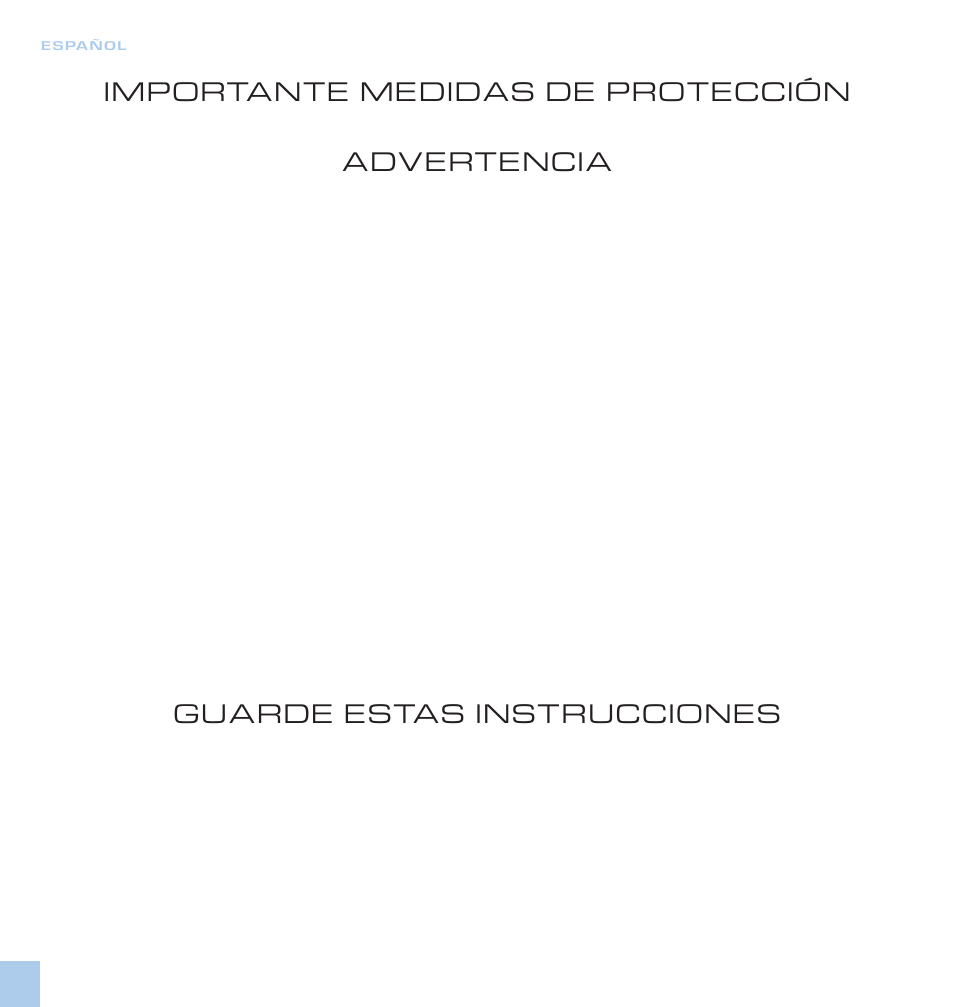 Importante medidas de protección, Advertencia, Guarde estas instrucciones | Electrolux oxygen User Manual | Page 6 / 24