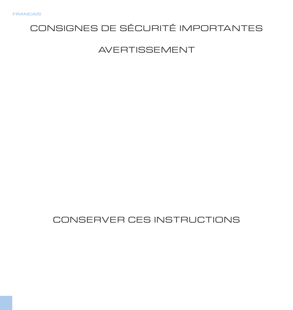 Consignes de sécurité importantes, Avertissement, Conserver ces instructions | Electrolux CANISTER SERIES User Manual | Page 4 / 16