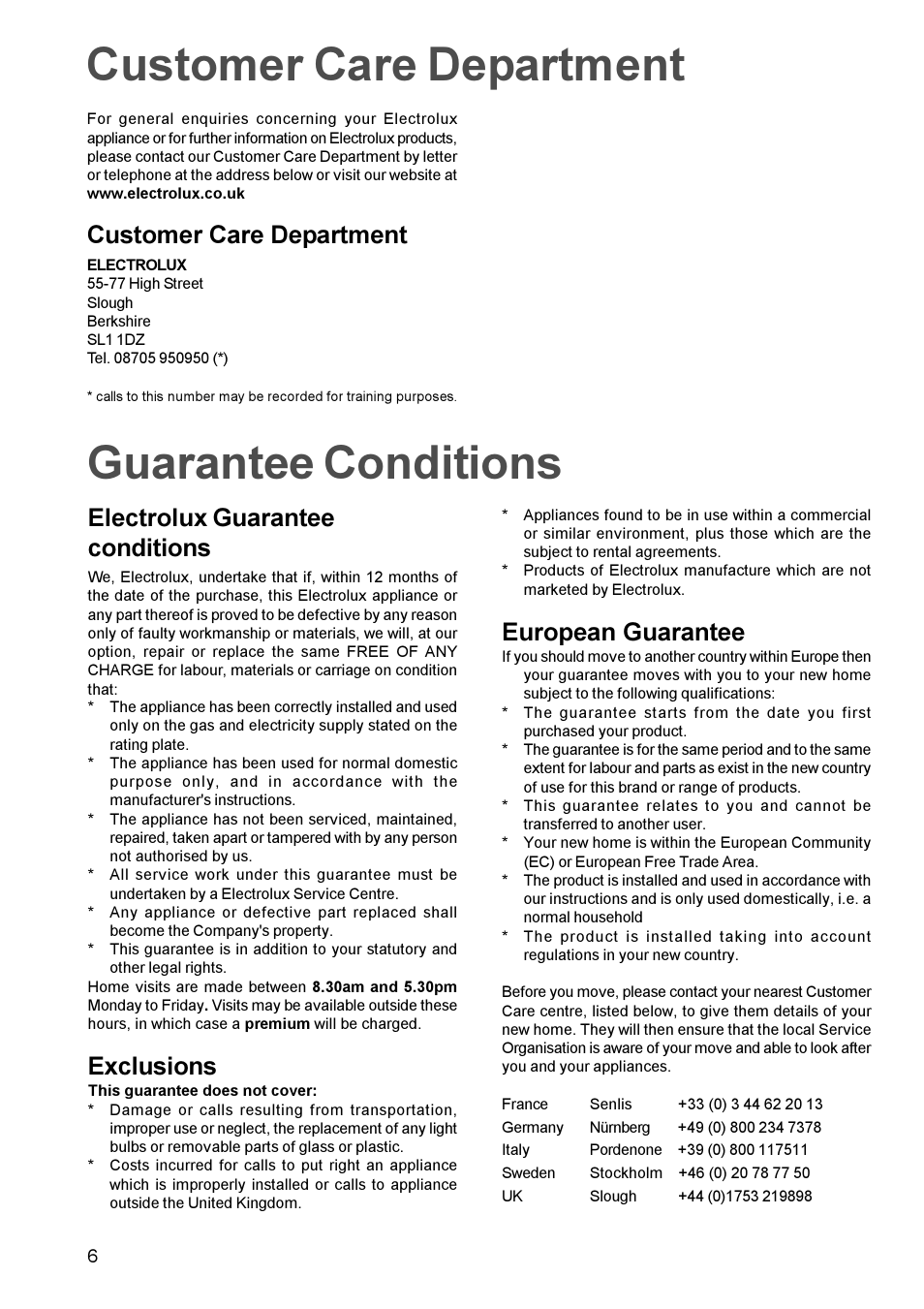 Guarantee conditions customer care department, Customer care department, Electrolux guarantee conditions | Exclusions, European guarantee | Electrolux EGG 689 User Manual | Page 6 / 16