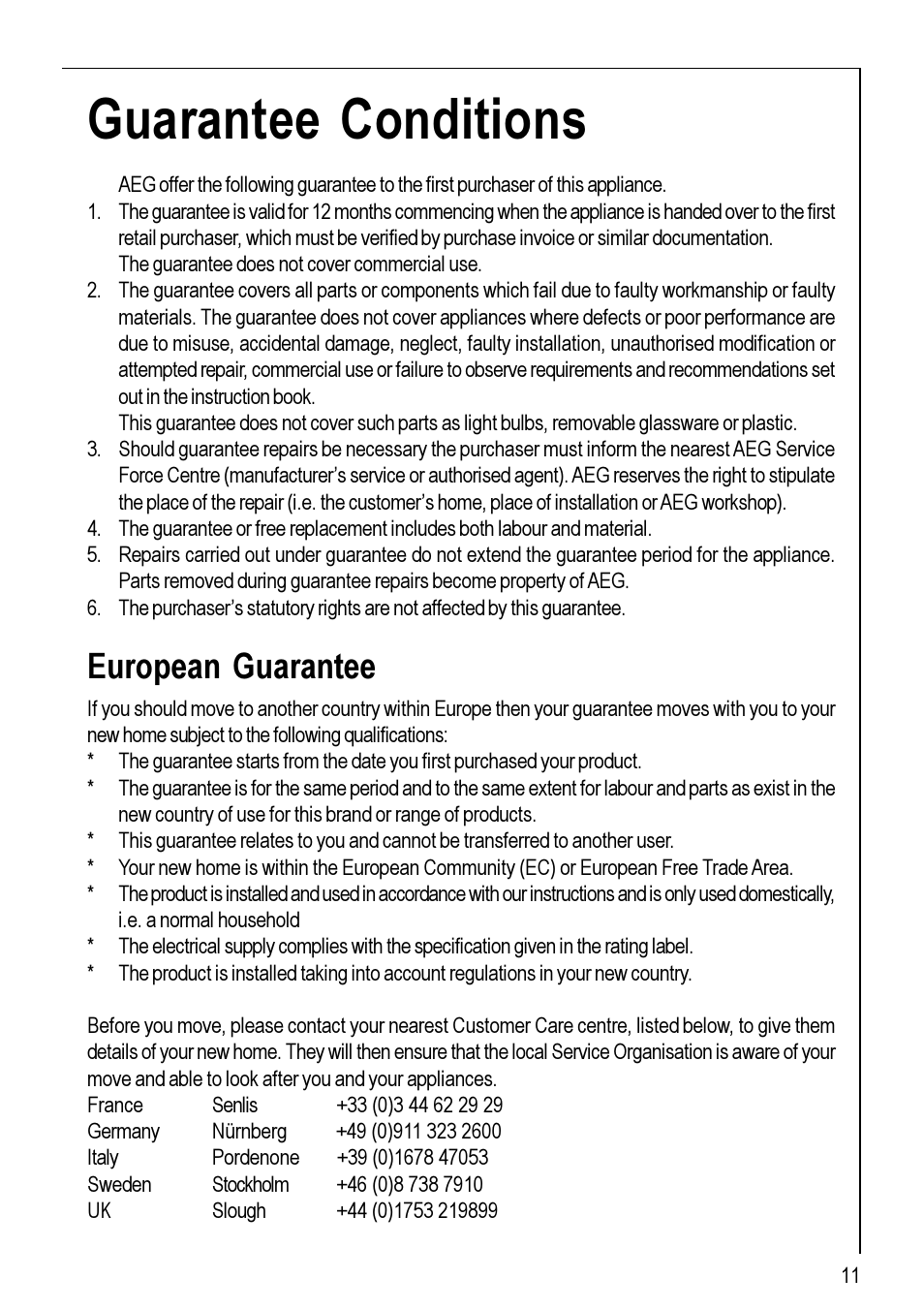 Guarantee conditions, European guarantee | Electrolux 111 K User Manual | Page 11 / 16