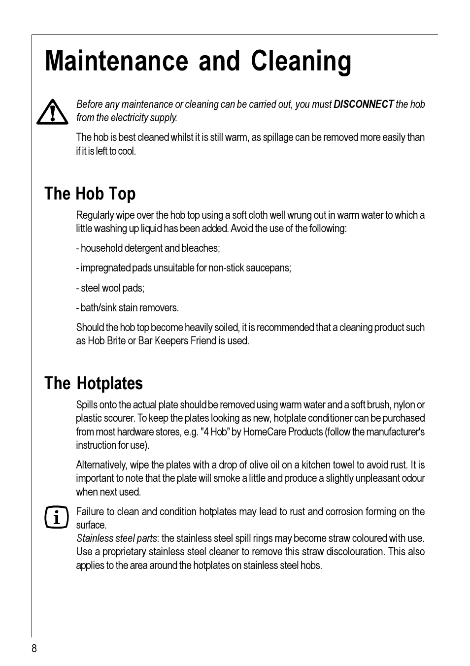 Maintenance and cleaning, The hob top, The hotplates | Electrolux 111 K User Manual | Page 8 / 16