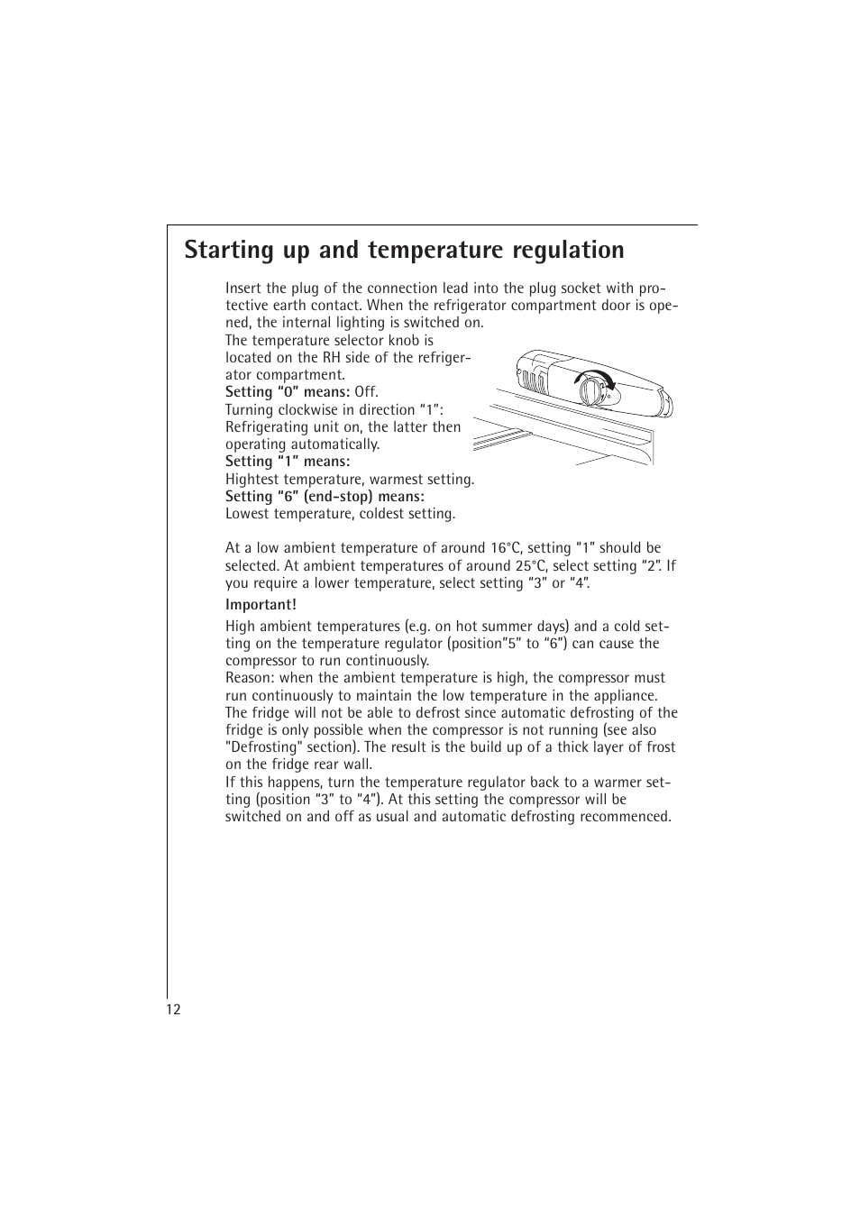 Starting up and temperature regulation | Electrolux 1673-4 TK User Manual | Page 12 / 21