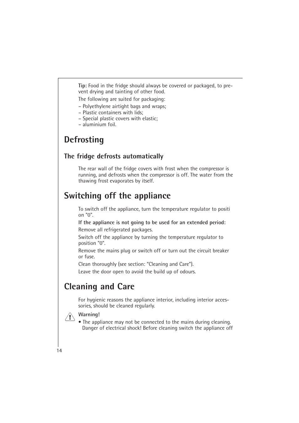 Defrosting, Switching off the appliance, Cleaning and care | Electrolux 1673-4 TK User Manual | Page 14 / 21