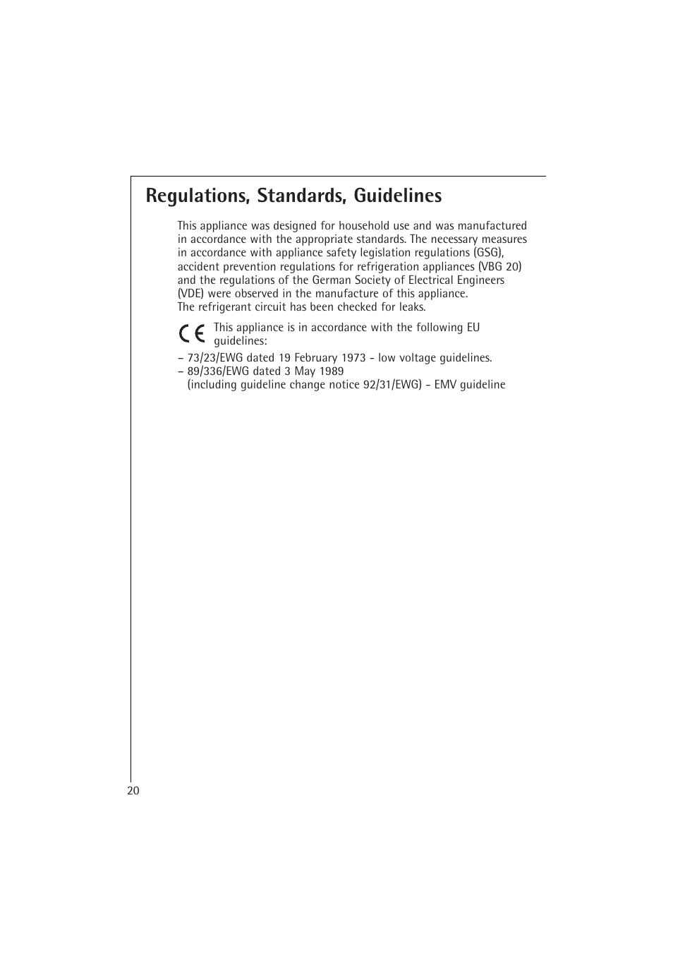 Regulations, standards, guidelines | Electrolux 1673-4 TK User Manual | Page 20 / 21