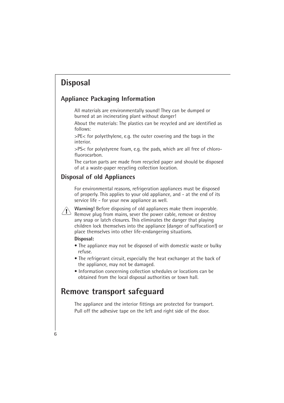 Disposal, Remove transport safeguard | Electrolux 1673-4 TK User Manual | Page 6 / 21