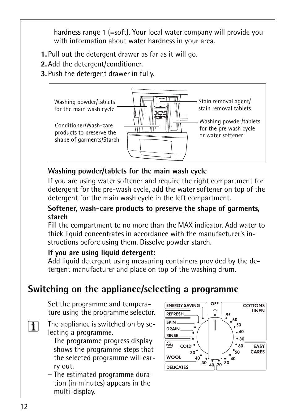 Switching on the appliance/selecting a programme | Electrolux 62825 User Manual | Page 12 / 40