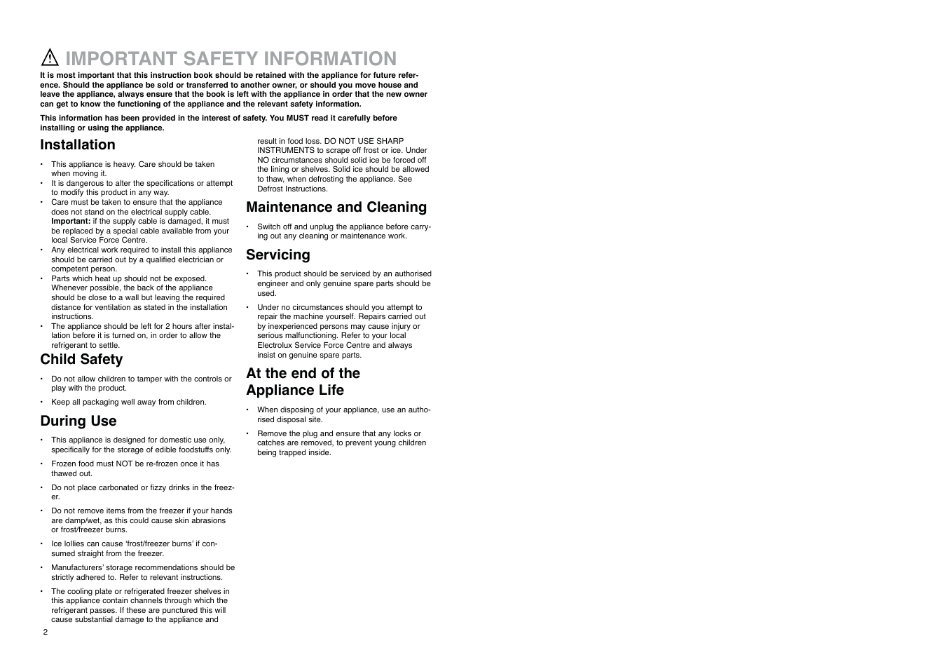 Important safety information, Installation, Child safety | During use, Maintenance and cleaning, Servicing, At the end of the appliance life | Electrolux U02363 ER 7626 B User Manual | Page 18 / 20