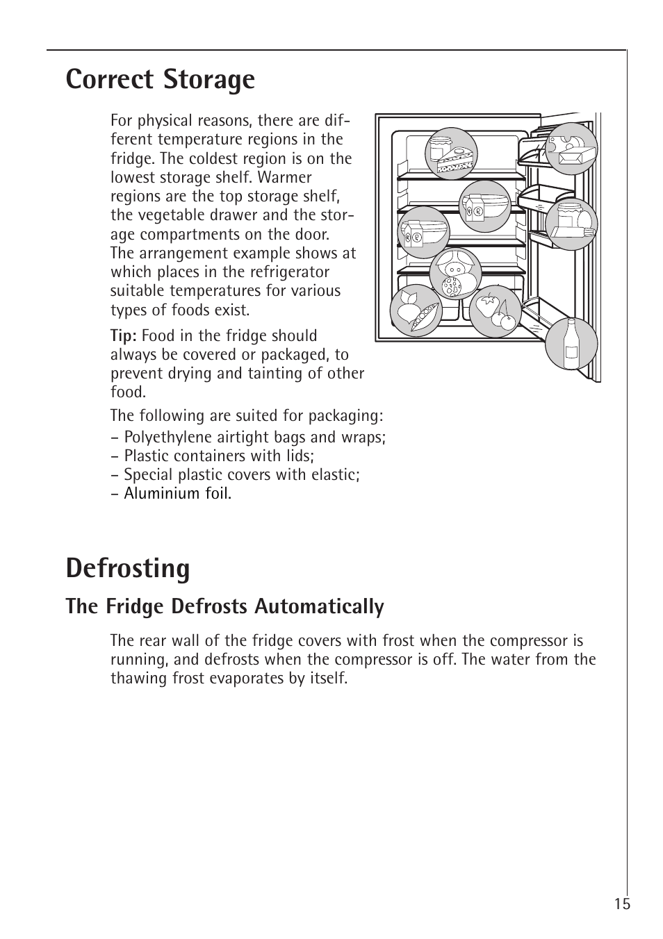 Correct storage, Defrosting | Electrolux 60160 TK User Manual | Page 15 / 24