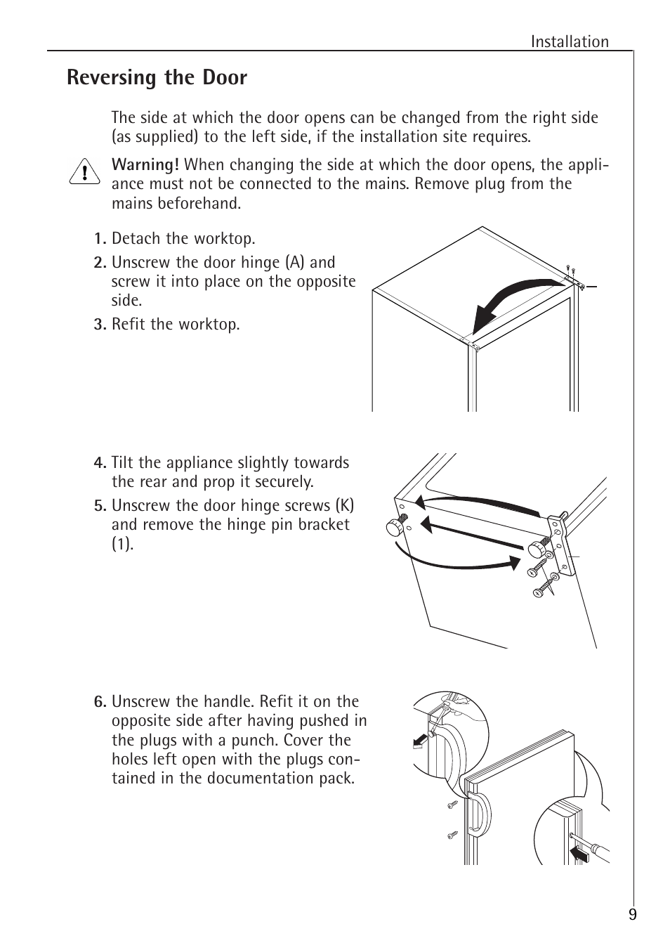 Reversing the door | Electrolux 60160 TK User Manual | Page 9 / 24