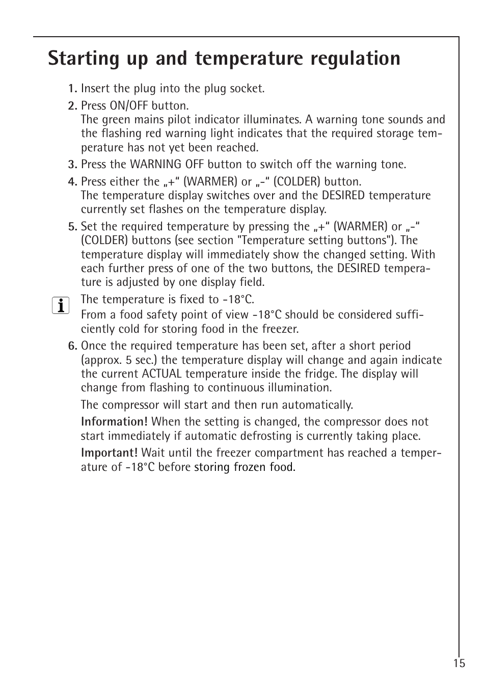 Starting up and temperature regulation | Electrolux 75100 GA User Manual | Page 15 / 28