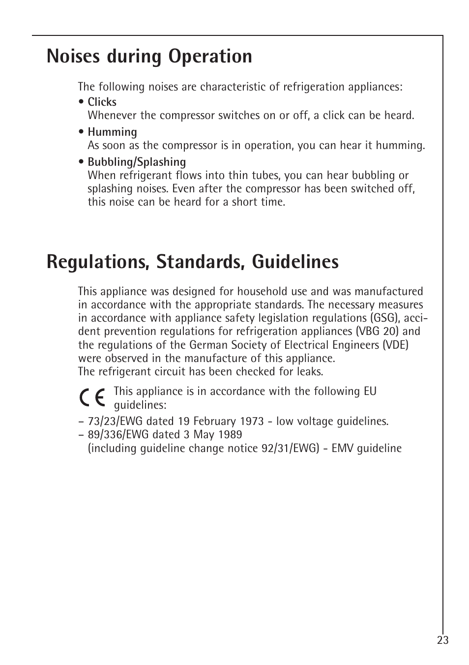 Noises during operation, Regulations, standards, guidelines | Electrolux 75100 GA User Manual | Page 23 / 28