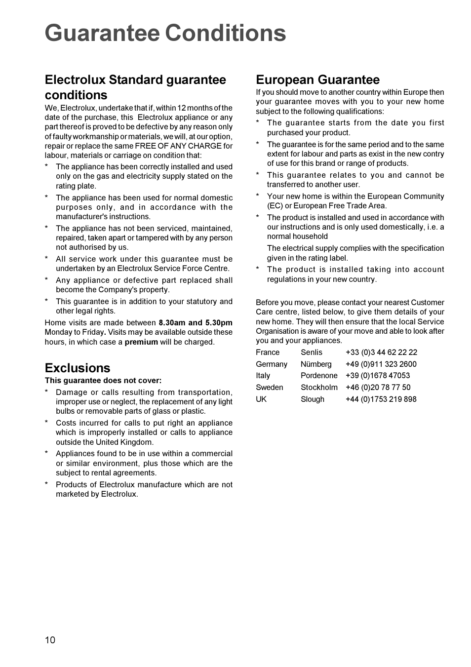 Guarantee conditions, European guarantee, Electrolux standard guarantee conditions | Exclusions | Electrolux U20417 EPSOG User Manual | Page 10 / 16