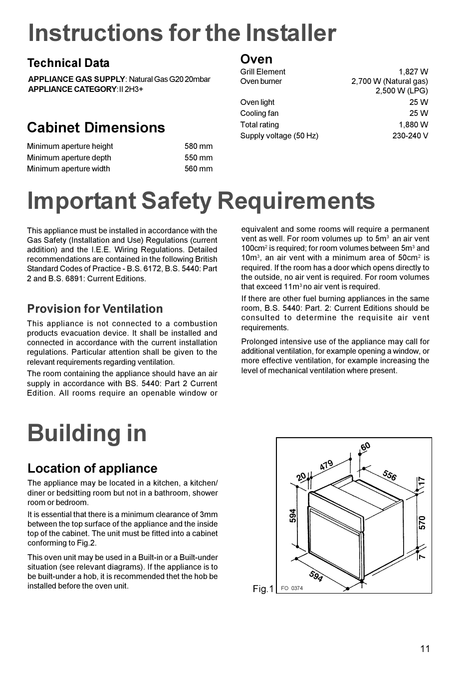 Instructions for the installer, Important safety requirements, Building in | Cabinet dimensions, Oven, Location of appliance, Technical data, Provision for ventilation | Electrolux U20417 EPSOG User Manual | Page 11 / 16