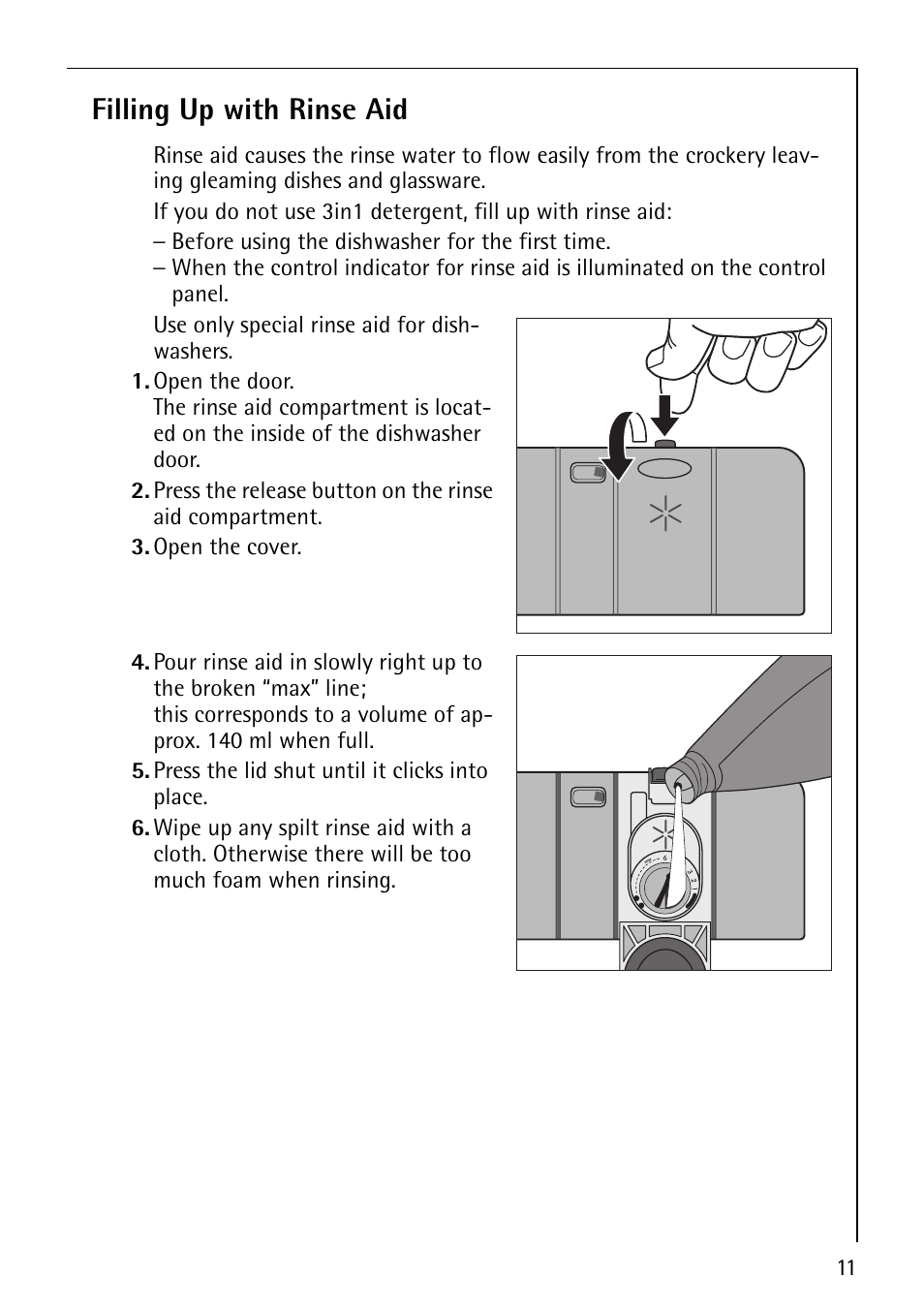 Filling up with rinse aid | Electrolux 64570 Vi User Manual | Page 11 / 44