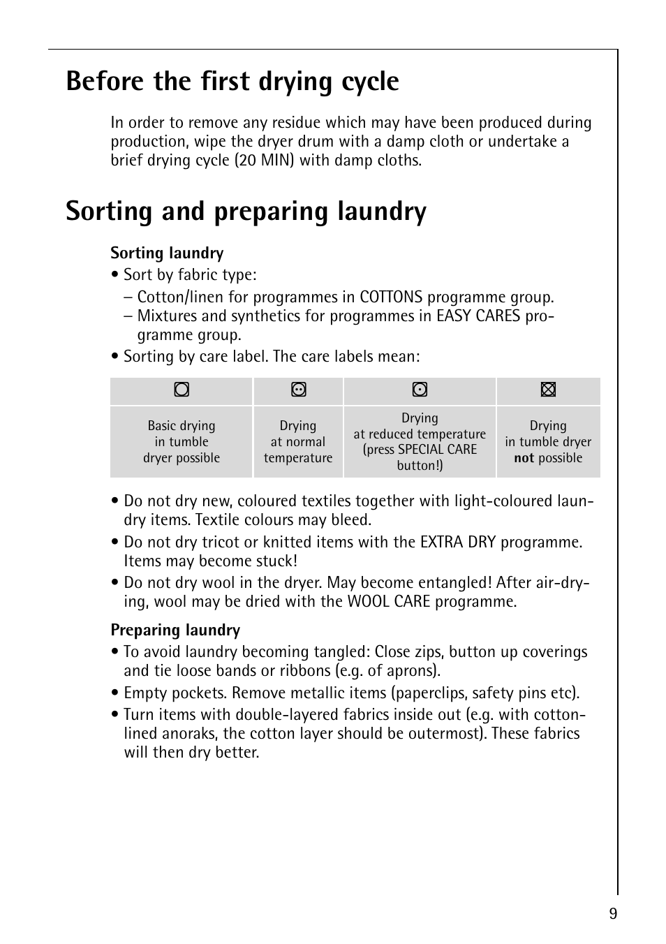 Before the first drying cycle, Sorting and preparing laundry | Electrolux 56800 User Manual | Page 9 / 36