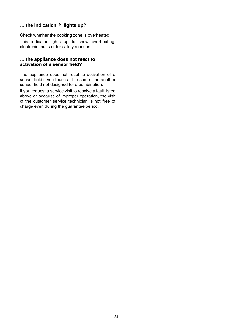 The indication lights up | Electrolux EHS 6651 P User Manual | Page 29 / 42