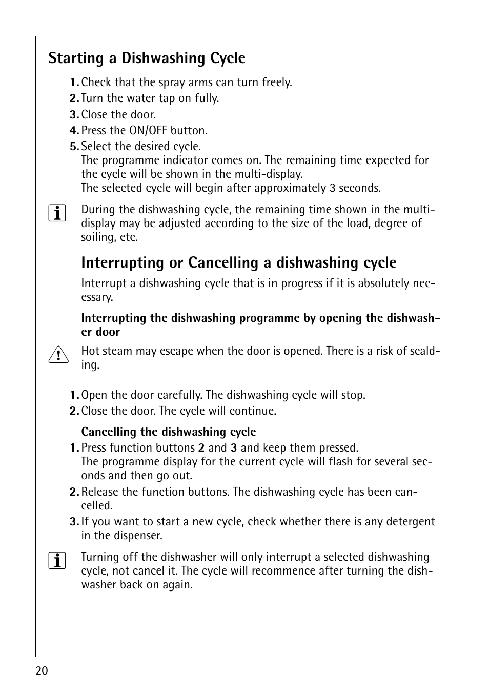 Starting a dishwashing cycle, Interrupting or cancelling a dishwashing cycle | Electrolux 40850 User Manual | Page 20 / 40