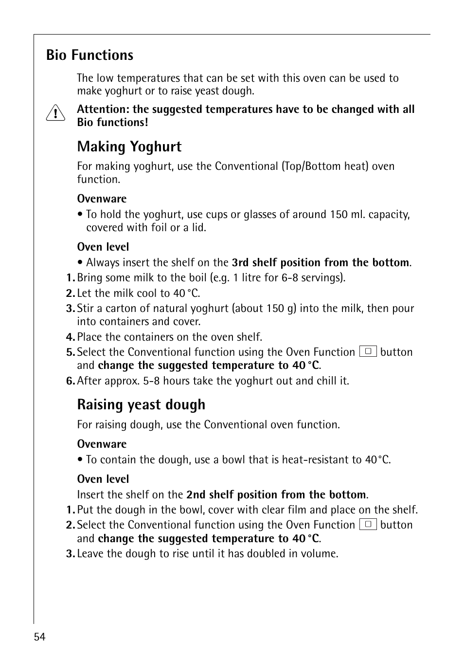 Bio functions, Making yoghurt, Raising yeast dough | Electrolux CB8920-1 User Manual | Page 54 / 80