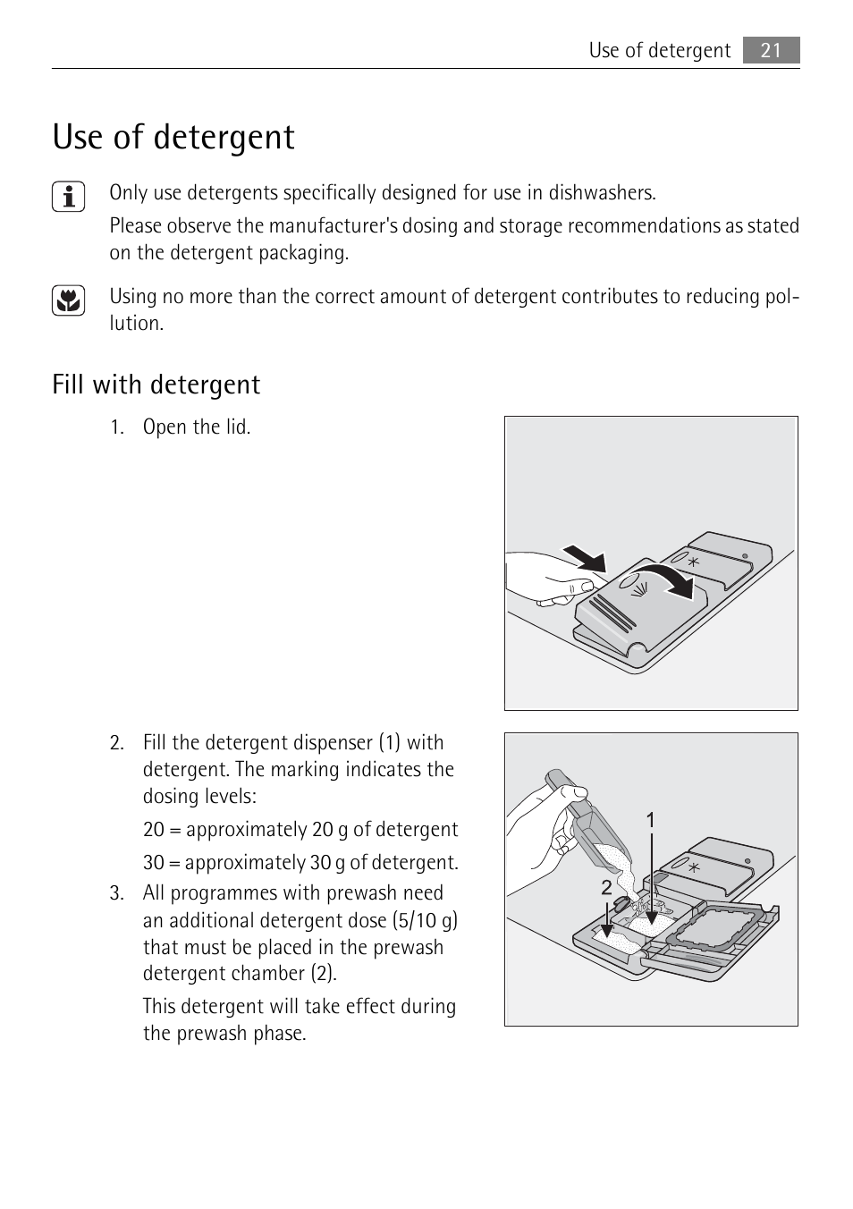 Use of detergent, Fill with detergent | Electrolux 86011 VI User Manual | Page 21 / 40