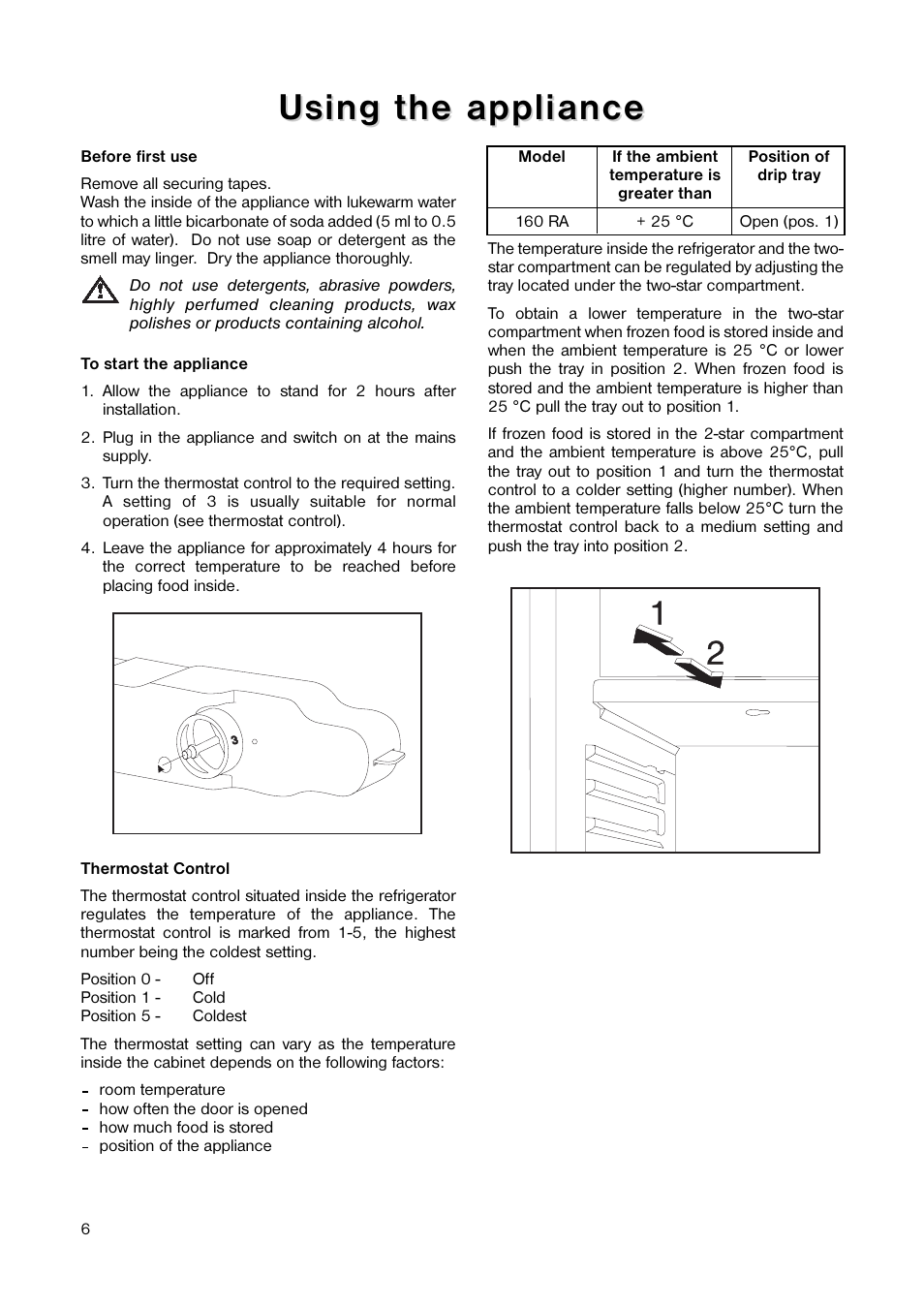 Using the appliance | Electrolux 160 RA User Manual | Page 6 / 20