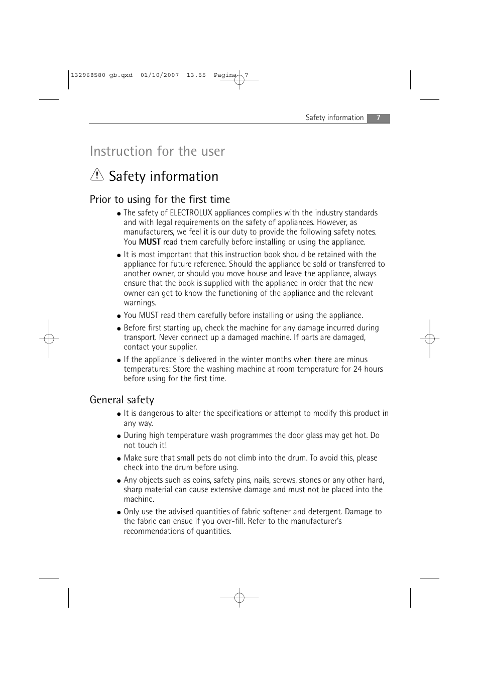 Instruction for the user safety information, Prior to using for the first time, General safety | Electrolux WA L2 E100 User Manual | Page 7 / 48