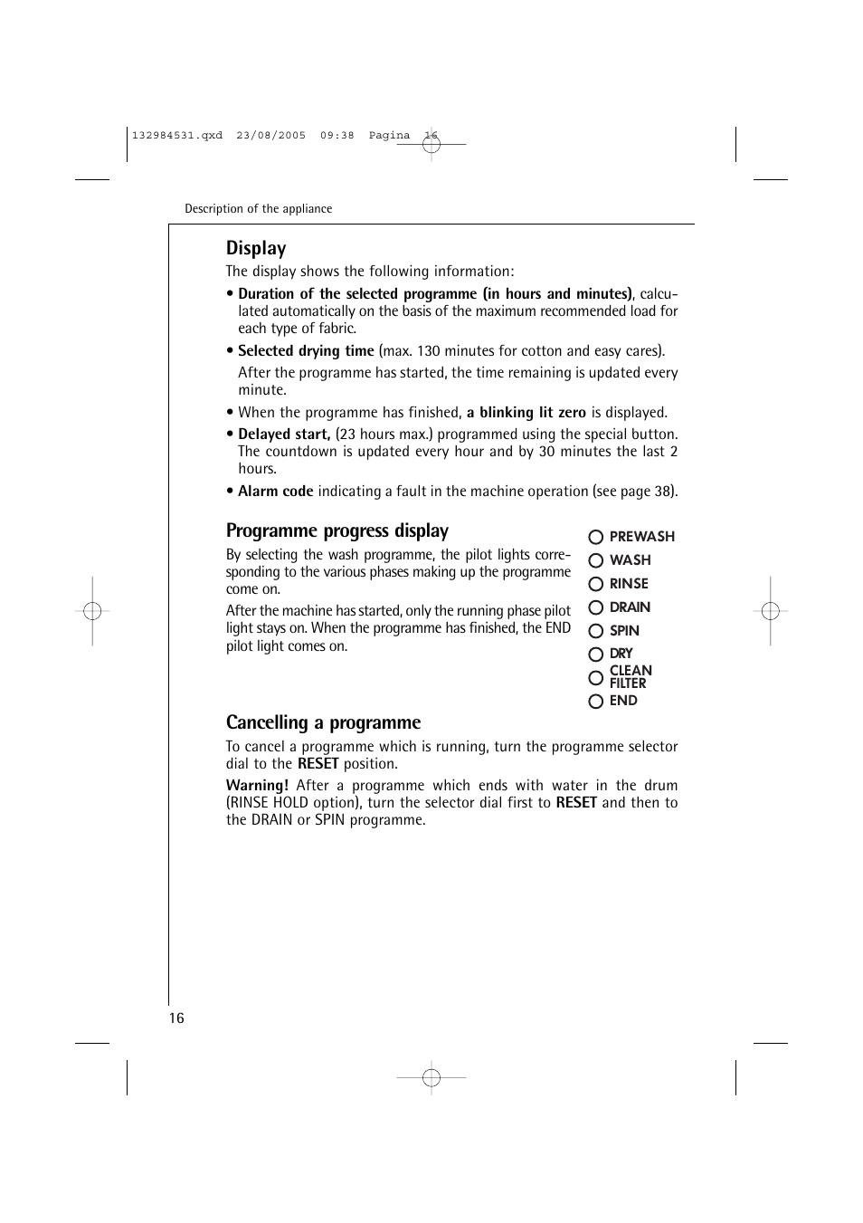 Display, Programme progress display, Cancelling a programme | Electrolux LAVAMAT TURBO 12710 VIT User Manual | Page 16 / 60