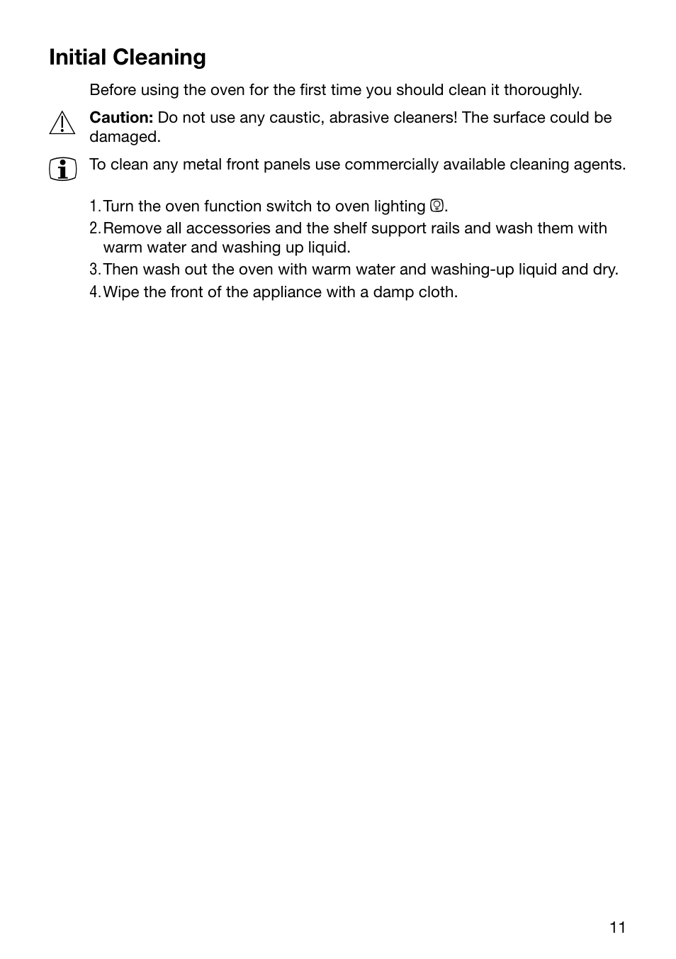 Initial cleaning | Electrolux U24058 EOB6636 User Manual | Page 11 / 52