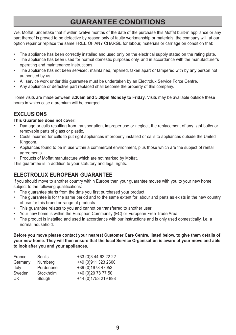 Guarantee conditions, Exclusions, Electrolux european guarantee | Electrolux MCH 660 User Manual | Page 9 / 16