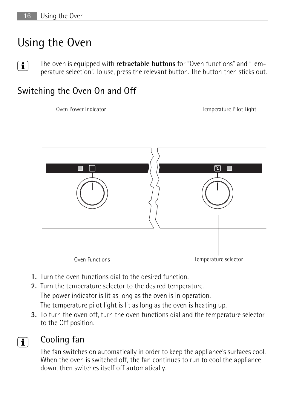 Using the oven 3, Switching the oven on and off, Cooling fan | Electrolux 41056VH User Manual | Page 16 / 60