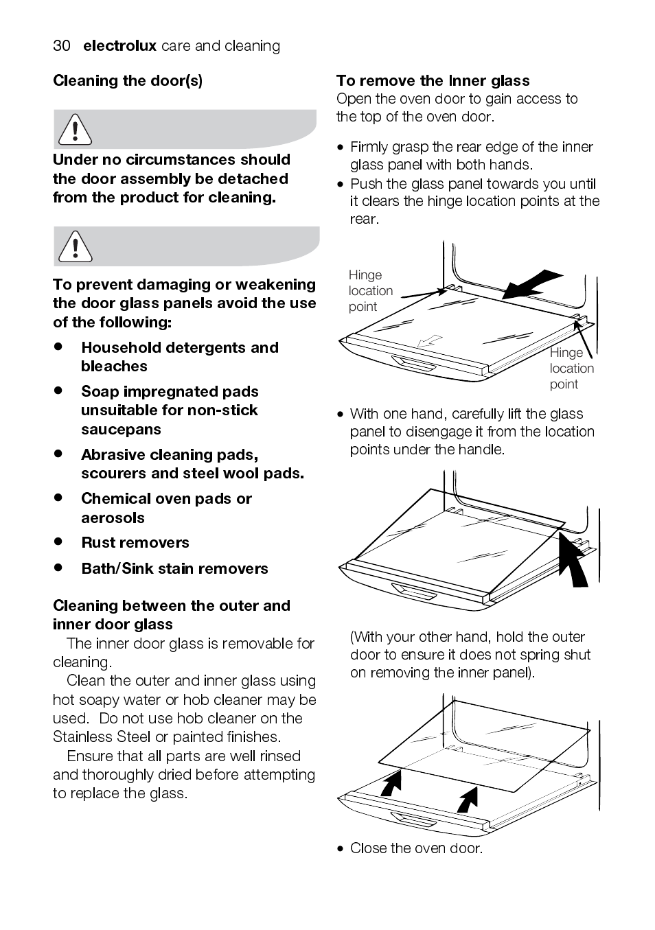 Electrolux, Cleaning the door(s), Household detergents and bleaches | Chemical oven pads or aerosols, Rust removers, Bath/sink stain removers, Cleaning between the outer and inner door glass | Electrolux EOD43102 User Manual | Page 30 / 48