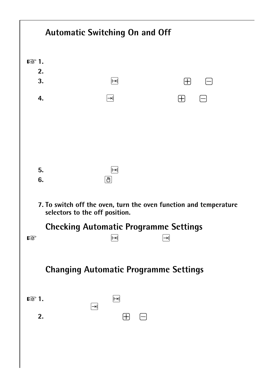 Automatic switching on and off, Checking automatic programme settings, Changing automatic programme settings | Electrolux B 2190 User Manual | Page 18 / 56