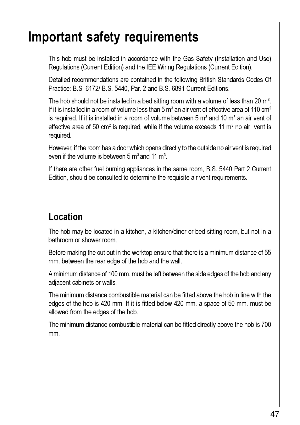 Important safety requirements, Location | Electrolux 20604 G - 21604 User Manual | Page 13 / 26