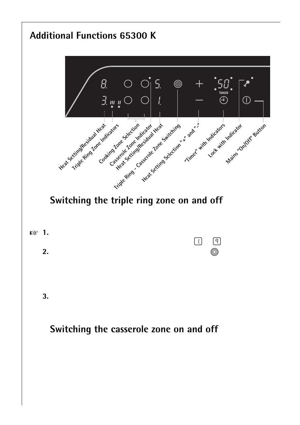 Switching the casserole zone on and off, Operation of the cooking surface | Electrolux 65300 K User Manual | Page 18 / 40