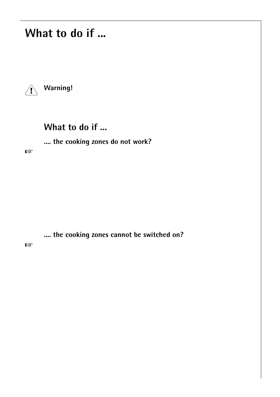 What to do if | Electrolux 65300 K User Manual | Page 27 / 40