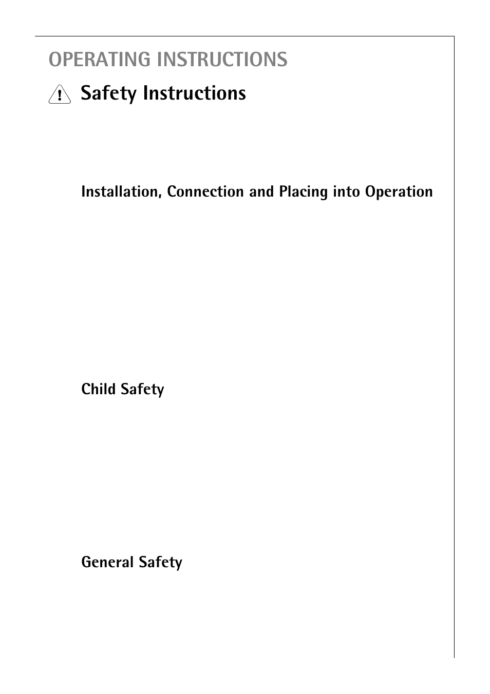 Operating instructions, Safety instructions, Child safety | General safety | Electrolux 50750 i User Manual | Page 5 / 40