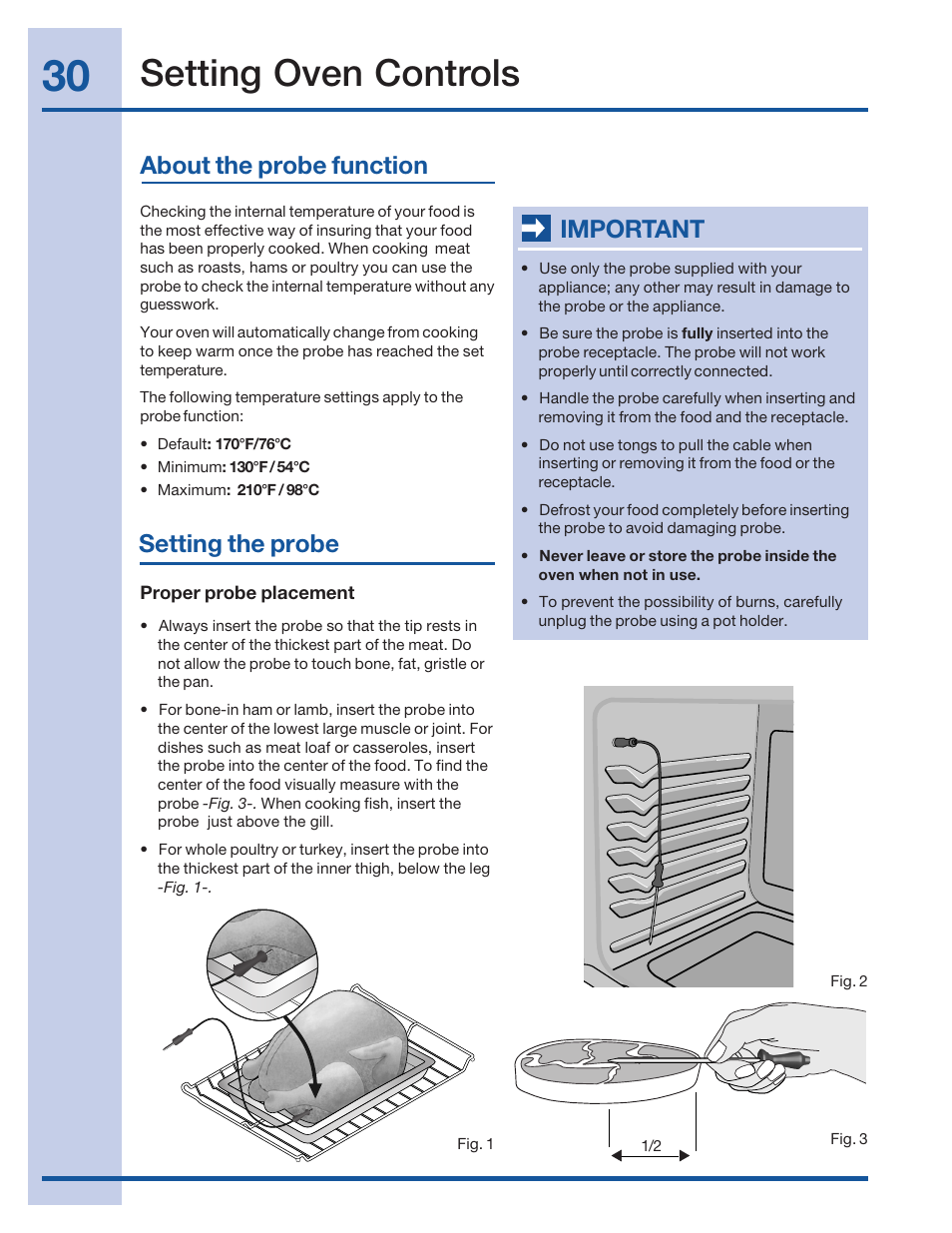 Setting oven controls, About the probe function, Setting the probe | Important | Electrolux 316520101 User Manual | Page 30 / 68